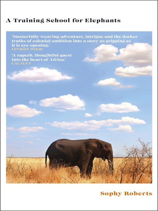 Title details for A Training School for Elephants by Sophy Roberts - Available